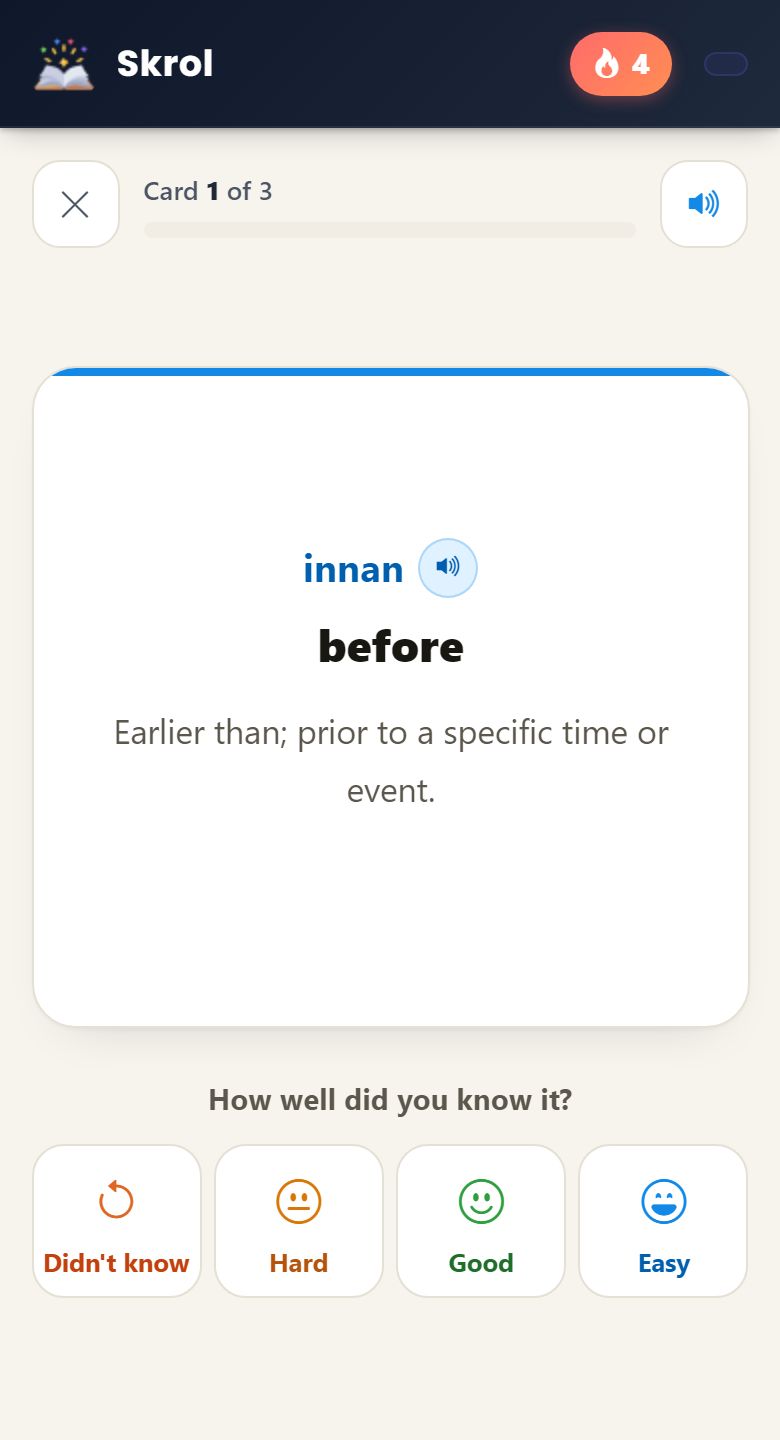 Skrol on a phone: a word-practice flashcard for innan (before), with the buttons Didn't know, Hard, Good and Easy.